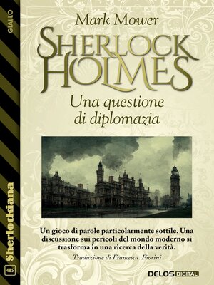 cover image of Sherlock Holmes--Una questione di diplomazia